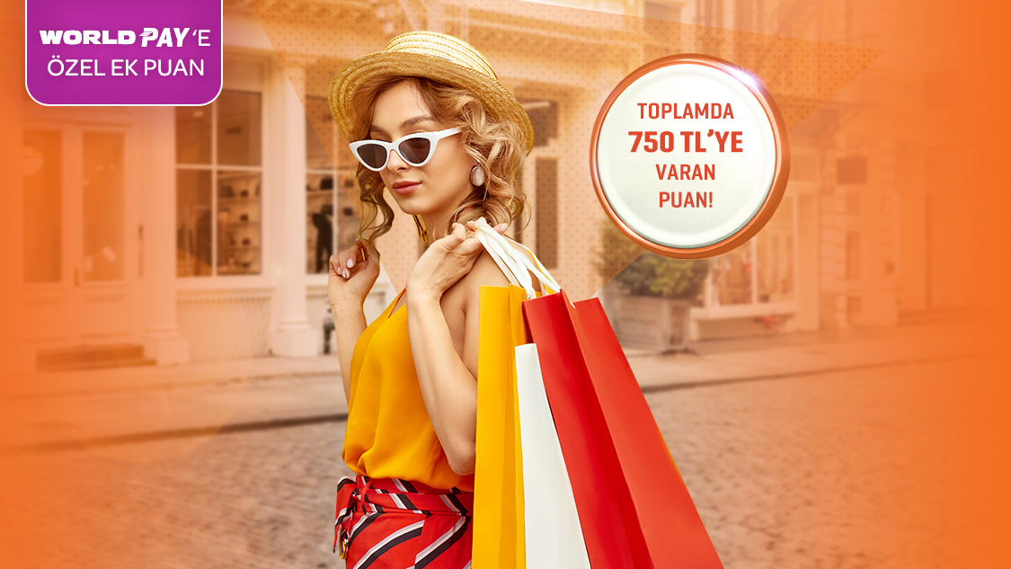 Giyim ve kozmetik alışverişlerinizde tek seferde yapacağınız her 2.500 TL ve üzeri alışverişlerinize 130 TL’ye, World Pay ile ödemelerde ek 20 TL’ye, toplamda 750 TL’ye varan puan fırsatı!